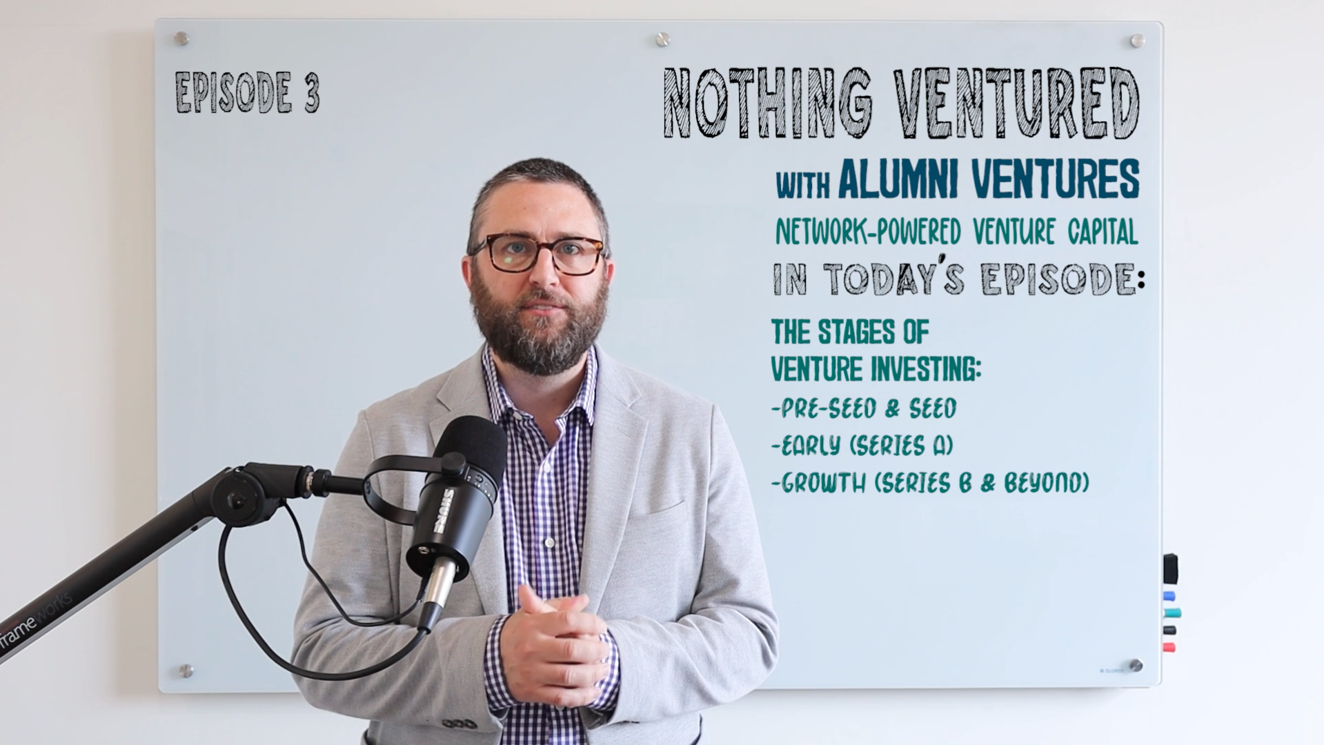 Nothing Ventured with Alumni Ventures Episode 3