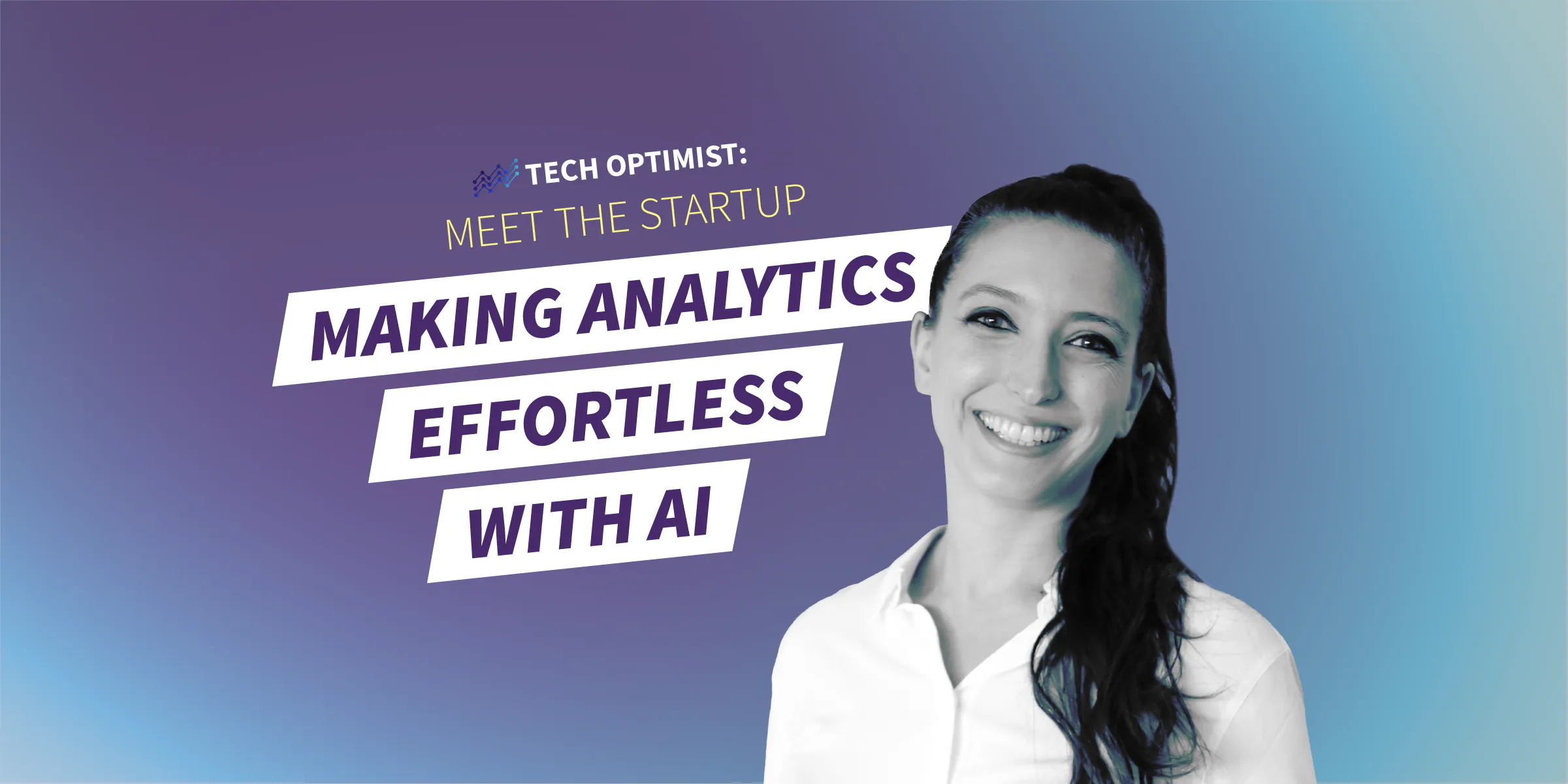 Nate Rojas Episode #79: Meet the Startup Making Analytics Effortless with AI ...