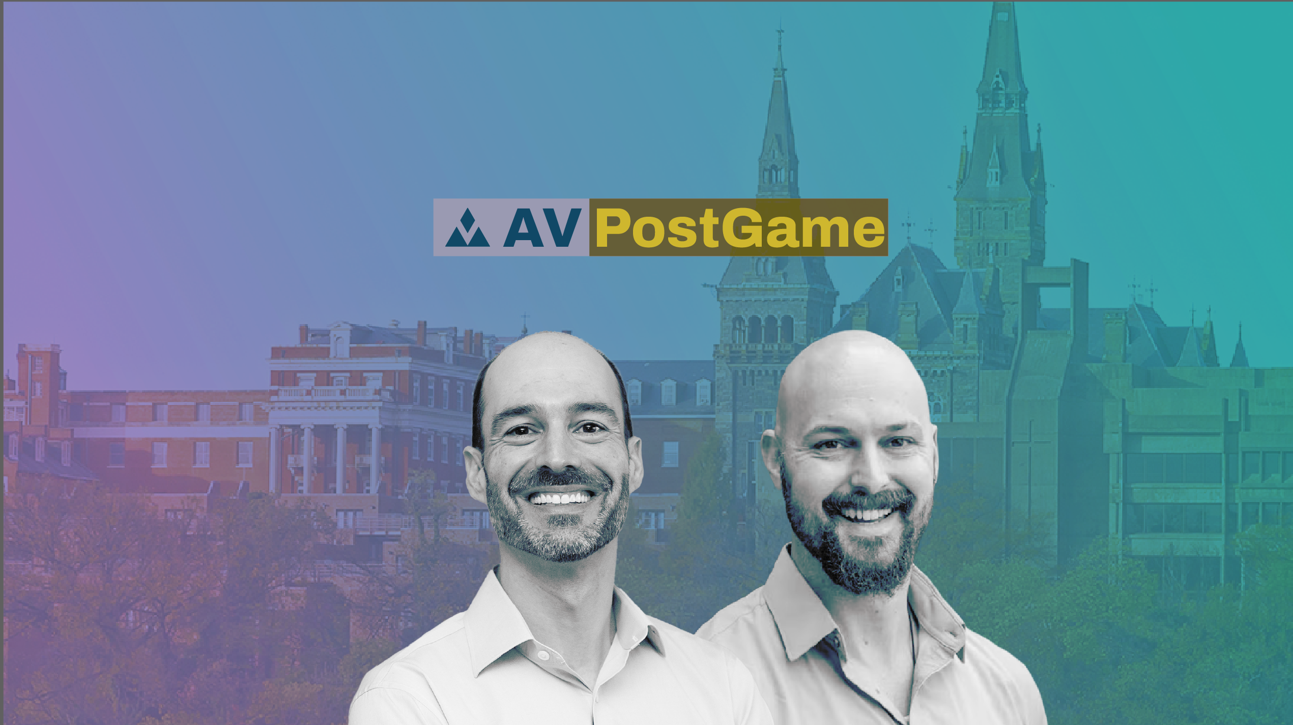 AV PostGame title with two smiling men and a university building background.