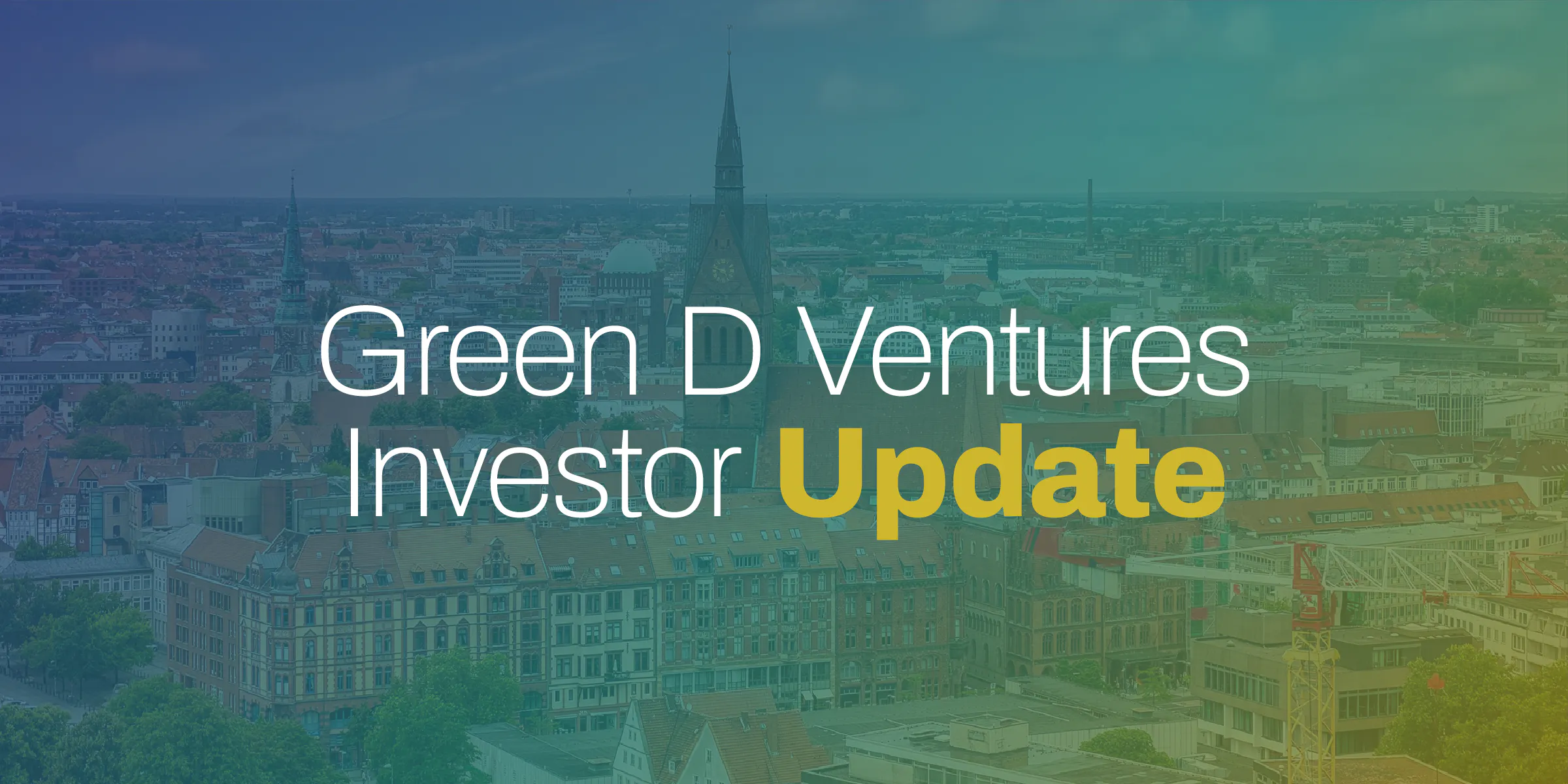 Green D Ventures Recent Investor Update - Alumni Ventures